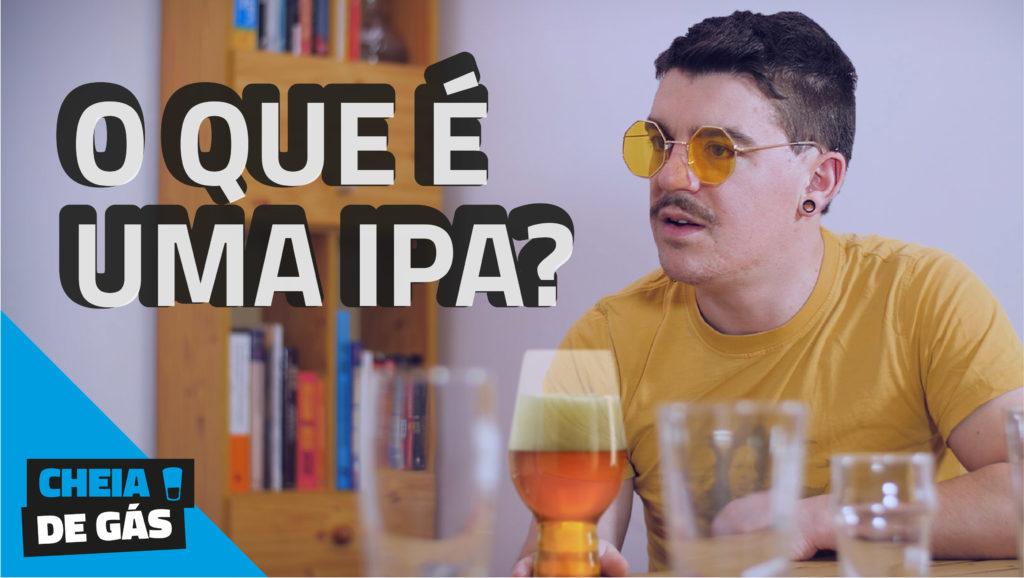 O que é uma IPA? - Cheia de gás